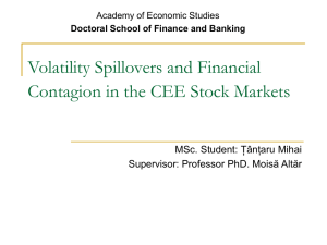 Volatility Spillovers and Financial Contagion in the CEE
