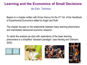 Learning and the economics of small decisions