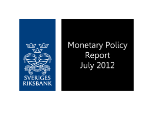 Monetary Policy Report, July 2012, slides