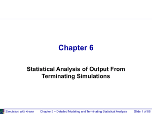 Chapter 5 -- Detailed Modeling and Terminating Statistical