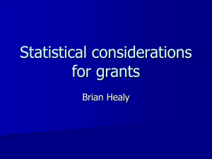 Statistical consideration for grant