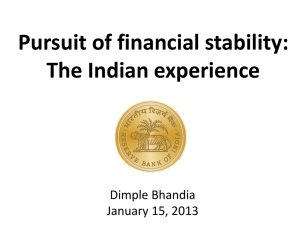Pursuit of financial stability:The Indian experience