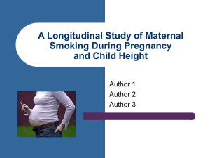 A Longitudinal Study of Maternal Smoking During