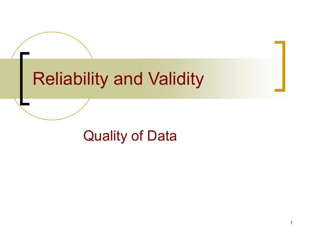 data reliability and validity