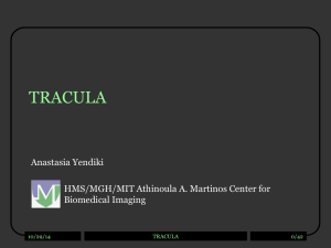 tracula,fs,10.29.14 - Athinoula A. Martinos Center for Biomedical