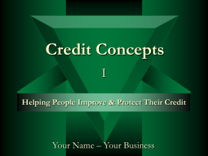 Part I - Credit Matters