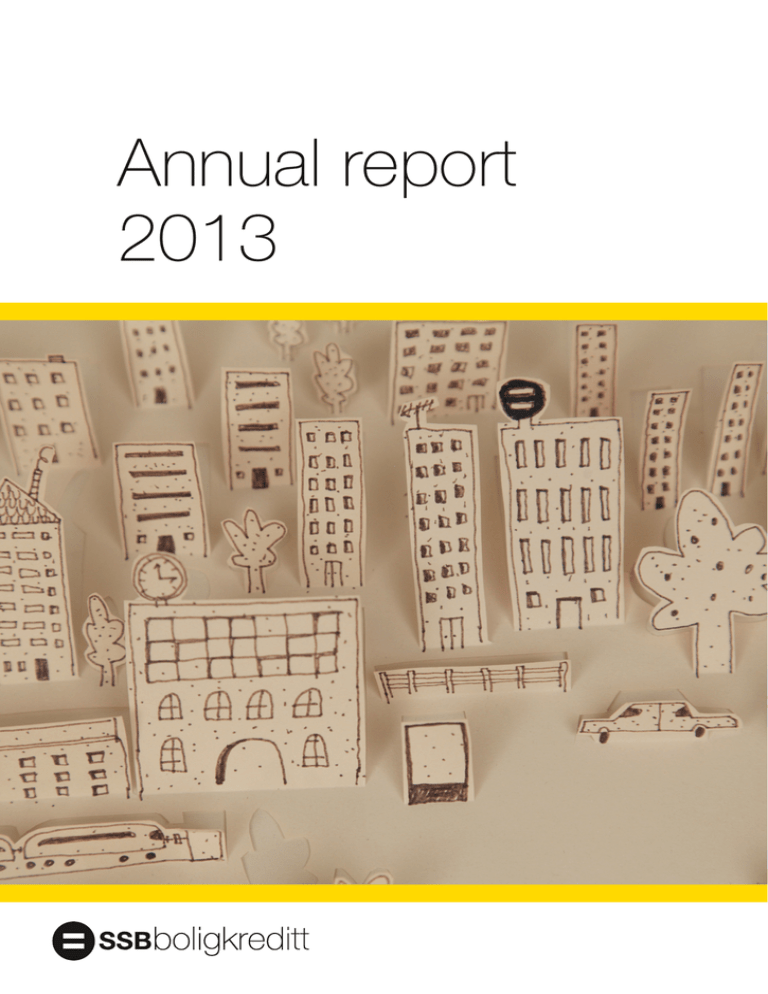 Annual Report 2013 - Sandnes Sparebank