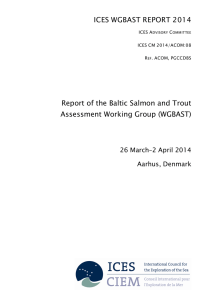 ICES WGBAST REPORT 2014 Report of the Baltic Salmon and