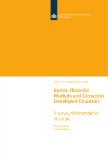 Banks, Financial Markets and Growth in Developed Countries A