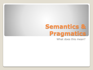 Semantics & Pragmatics
