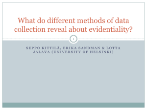 What do different methods of data collection reveal about evidentiality?