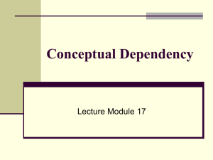 Conceptual Dependency (CD)