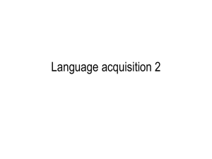 Language acquisition 2
