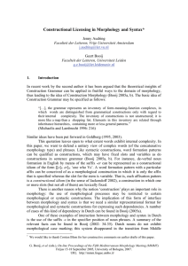 Constructional Licensing in Morphology and Syntax*