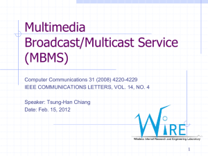 Multimedia Broadcast/Multicast Service (MBMS)