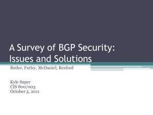 A Survey of BGP Security: Issues and Solutions