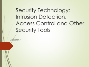 Intrusion Detection, Access Control and Other Security Tools
