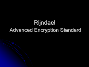Rijndael Advanced Encryption Standard