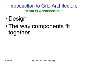 The Open Grid Service Architecture (OGSA)