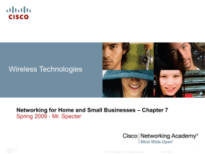 Chapter 7 - Wireless Technologies