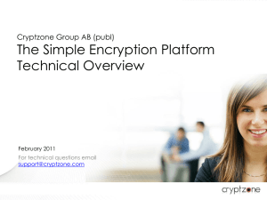 Cryptzone Simple Encryption Platform Technical Presentation