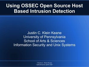 Using OSSEC Open Source Host Based Intrusion Detection
