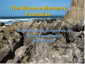 PowerPoint Presentation - The Miocene Monterey Formation