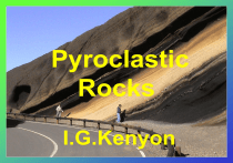 Pyrocks Pyroclastic Rocks: Formation, Types & Classification