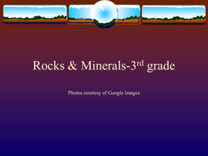 Third Grade Rocks and Minerals (ppt 206KB)