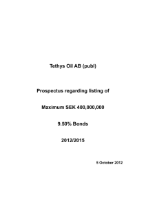 Tethys Oil AB (publ) Prospectus regarding listing of Maximum SEK