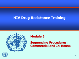 HIV Drug Resistance Training Module 5: Sequencing Procedures