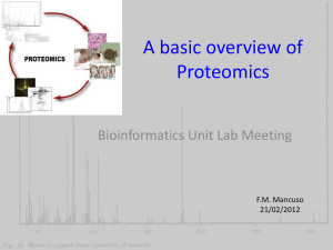 ProteomicsOverview - Bioinformatics Core at CRG