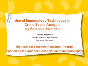 How are Immunology Techniques used by Forensic Scientist