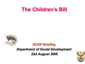 The Children's Bill NCOP Briefing Department of Social