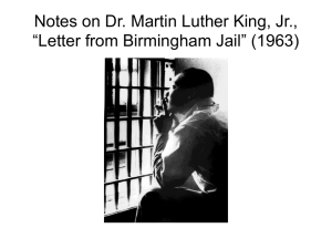 Notes on Dr. Martin Luther King, Jr., *Letter from Birmingham Jail