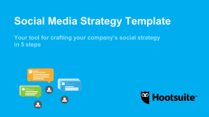 our social media strategy template
