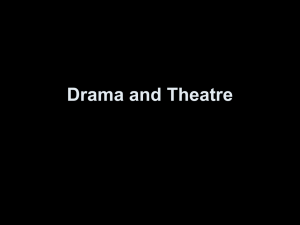 Drama and Theatre presentation