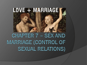 Chapter 7 – Sex and Marriage (Control of Sexual Relations)