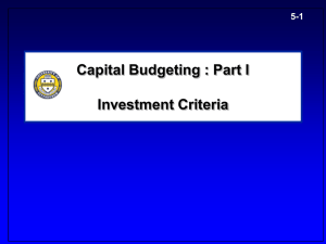 Investment Criteria and Decisions