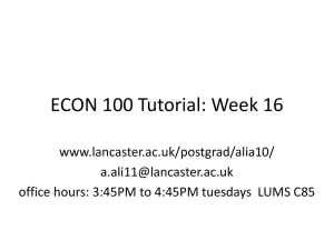 ECON 100 Tutorial: Week 16