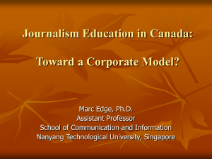 Journalism Education in Canada: Toward a Corporate Model?