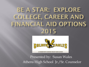 College, Career and Financial Aid Options 2013