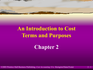 An Introduction to Cost Terms and Purposes Chapter 2