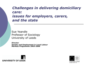 Challenges in delivering domiciliary care