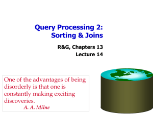 Query Processing 1: Joins and Sorting