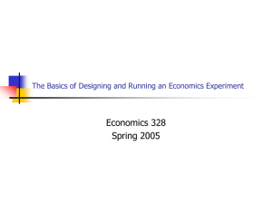 The Basics of Designing and Running an Economics Experiment