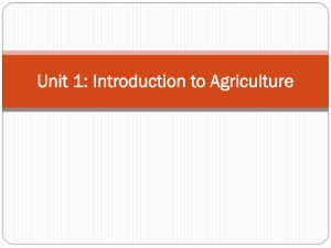 Unit 1: Introduction to Agriculture