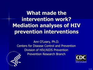 What makes the intervention work? Mediation analyses of HIV