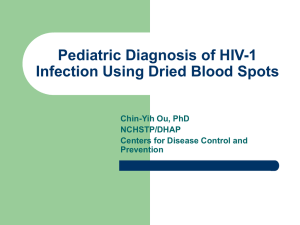 Detection of Pediatric HIV Infection Using Dried Blood Spots