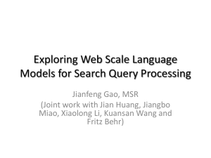 Exploring Web Scale Language Models for Search Query Processing